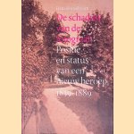 De schaduw van de fotograaf: Positie en status van een nieuw beroep, 1839-1889 door Hans Rooseboom