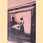 In His Milieu: Essays on Netherlandish Art in Memory of John Michael Montias door A. - and others Golahny