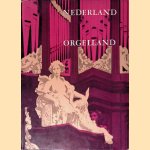 Nederland....orgelland
A. Bouman
€ 6,00 Nederland....orgelland
A. Bouman
€ 6,00