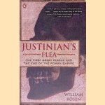 Justinian's Flea: The First Great Plague and the End of the Roman Empire
William Rosen
€ 8,00 Justinian's Flea: The First Great Plague and the End of the Roman Empire
William Rosen
€ 8,00