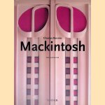 Charles Rennie Mackintosh (1868-1928) door Charlotte Fiell e.a.