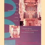 Orgelcultuur op de scheidslijn van kerk en staat: Het orgel in de 17de en 20ste eeuw: Congresboek, uitgegeven bij gelegenheid van het Eeuwfeestcongres van de Nederlandse Organistenvereniging, 20 t/m 23 juni 1990 te Amsterdam
Paul Peeters
€ 8,00