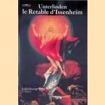 Le Retable d'Issenheim: Musée d'Unterlinden, Colmar
Pantxika Béguerie
€ 8,00