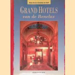 Grand Hotels van de Benelux
Willem Bruis e.a.
€ 8,00