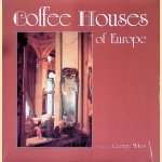 Coffee Houses of Europe door Jürgen Boettcher e.a.