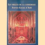 Les orgues de la cathédrale Sainte-Cécile d'Albi
Gérard Terrissol
€ 15,00