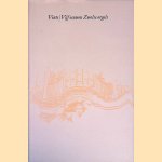 Vijf eeuwen Zwolse orgels door Dr. Maarten Albert Vente