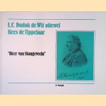 L.C. Dudok de Wit oftewel Kees de Tippelaar: 'Heer van Slangevecht'
M. Verkuil
€ 10,00