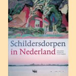 Schildersdorpen in Nederland door Saskia de Bodt