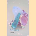 Flessenpost uit Reykjavik door Laura Broekhuysen