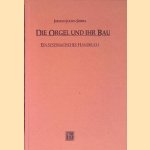 Die Orgel und ihr Bau: ein systematisches Handbuch für Cantoren, Organisten, Schullehrer, Musikstudirende ec. so wie für Geistliche, Kirchenvorsteher und alle Freunde der Orgel und des Orgelspiels
Johann Julius Seidel
€ 10,00