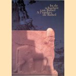 In de schaduw van Babel: De kunst van het oude nabije oosten in Belgische verzamelingen = A l'ombre de Babel: l'Art du proche-orient ancien dans les collections Belges
E. - and others Gubel
€ 12,50