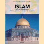 Wereldgeschiedenis van de architectuur: Islam door Henri Stierlin