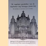 Bijdragen tot de geschiedenis van het orgelmaken: de nagelaten geschriften van de orgelmaker Arp Schnitger (1648-1719)
C.H. Edskes
€ 8,00 Bijdragen tot de geschiedenis van het orgelmaken: de nagelaten geschriften van de orgelmaker Arp Schnitger (1648-1719)
C.H. Edskes
€ 8,00