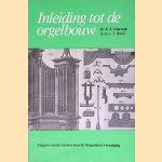 Inleiding tot de orgelbouw
J. Brink e.a.
€ 8,00 Inleiding tot de orgelbouw
J. Brink e.a.
€ 8,00