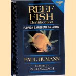 Reef Fish Identification: Florida, Caribbean, Bahamas door Paul Humann e.a.