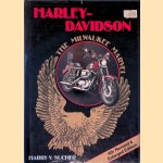 Harley Davidson: The Milwaukee Marvel door Harry V. Sucher