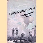 Modelzweefvliegtuigen
J. van Hattum
€ 12,50