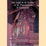 Het orgel in de Zuider - of St. Pancraskerk te Enkhuizen
Jan Jongepier
€ 8,00 Het orgel in de Zuider - of St. Pancraskerk te Enkhuizen
Jan Jongepier
€ 8,00