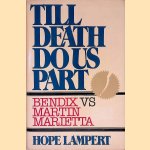 Till Death Do Us Part: Bendix Vs. Martin Marietta door Hope Lampert