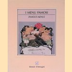 I Menu Famosi = Famous Menus
Livio Cerini di Castegnate
€ 15,00