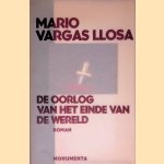 De oorlog van het einde van de wereld: roman door Mario Vargas Llosa