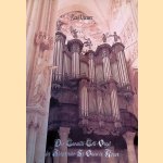 Die Cavaill&eacute;-Coll-Orgel der Abteikirche St. Ouen in Rouen door Ren&eacute; Verwer