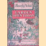 Garden Open Today
Beverley Nichols
€ 10,00 Garden Open Today
Beverley Nichols
€ 10,00