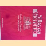 Als de dag van gisteren: Honderd jaar Amsterdam en de Amsterdammers door Karst van Daalen e.a.