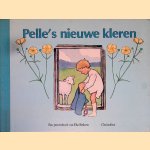 Pelle's nieuwe kleren: een prentenboek door Elsa Beskow
