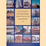 De westerse architectuur: een geschiedenis
David Watkin
€ 15,00