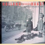 Holland zonder haast 4: foto's van Maria Austria GKf
Judith Herzberg
€ 8,00 Holland zonder haast 4: foto's van Maria Austria GKf
Judith Herzberg
€ 8,00