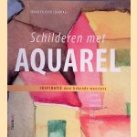 Schilderen met aquarel: geinspireerd door bekende meesters door Brian Bagnall e.a.