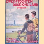 Zwerftochten door ons land: Utrecht
Jan Feith e.a.
€ 10,00