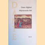 Mijn komedie: Hel door Dante Alighieri
