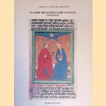 Vlaamse miniaturen voor Van Eyck (ca. 1380 - ca. 1420): Catalogus door M. - en anderen Smeyers