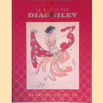 In dienst van Diaghilev door Sjeng Scheijen