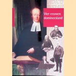 Vier eeuwen domineesland door N. H. Koers