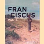 Franciscus van Asissi
Frank Bosman e.a.
€ 10,00 Franciscus van Asissi
Frank Bosman e.a.
€ 10,00