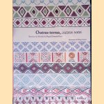 Outras terras, outros sons + CD door Berenice de Almeida e.a.