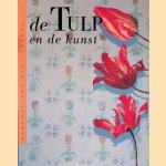 De Tulp en de kunst door Sam Segal e.a.