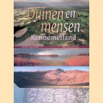 Duinen en Mensen: Kennemerland: Archeologie, Natuur, Historie door Rolf Roos