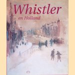 Whistler en Holland door J.F. Heijbroek
