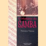 O mist&eacute;rio do samba door Hermano Vianna