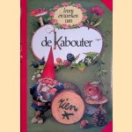 Leven en werken van de Kabouter door Rien Poortvliet e.a.