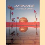 Matrimandir and the Park of Unity
Alan Herbert
€ 10,00