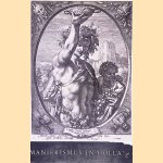 Manierismus in Holland um 1600 door Hans Mileke