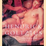 Hendrick Goltzius (1558-1617): Tekeningen, prenten en schilderijen
Huigen Leeflang e.a.
€ 20,00