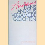 Verzamelde gedichten door Hans Andreus