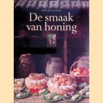 De smaak van honing door Elisabeth de Lestrieux